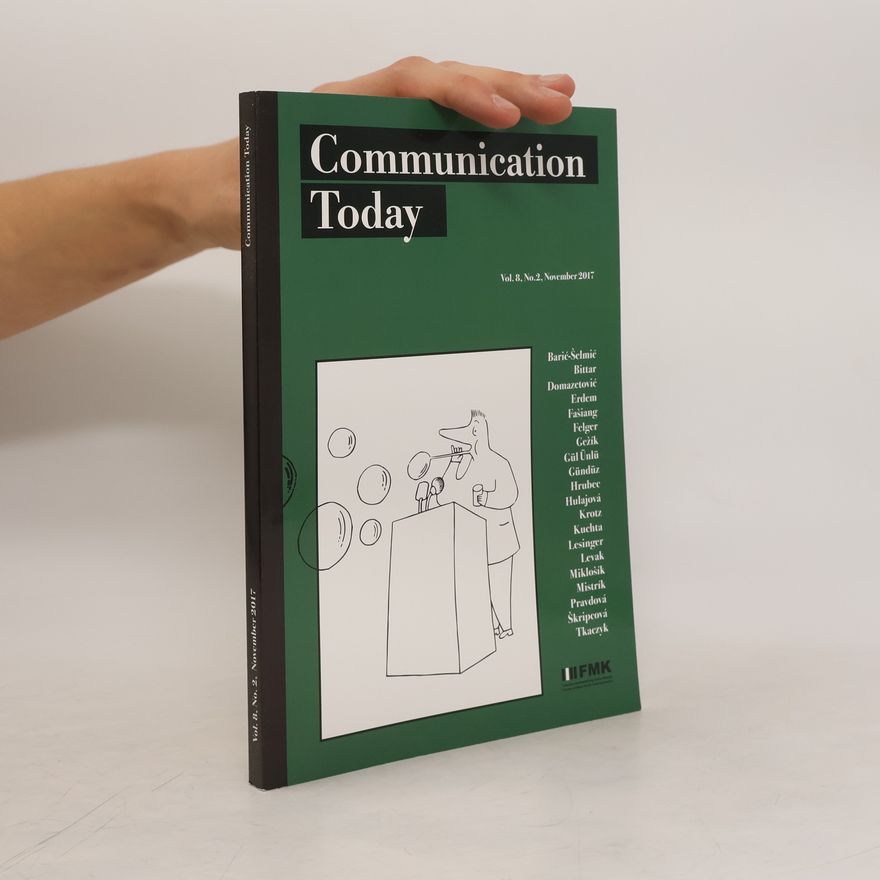 Autorenkollektiv Communication Today Vol. 8, No. 2, 11/2017
