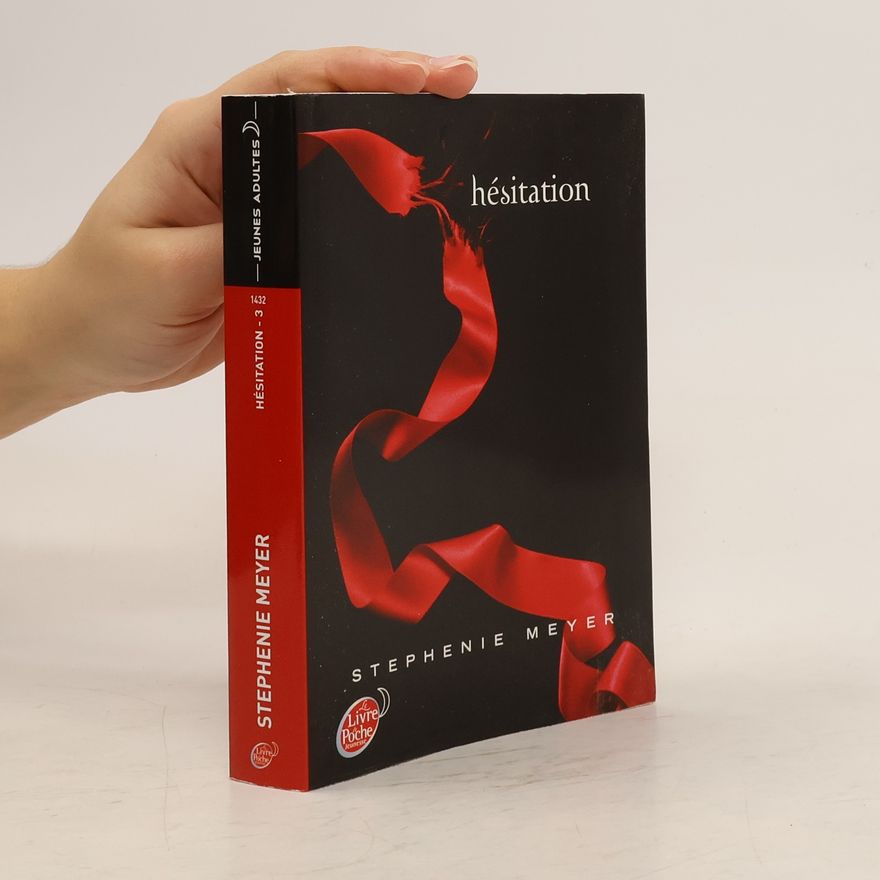 Stephenie Meyer Hésitation