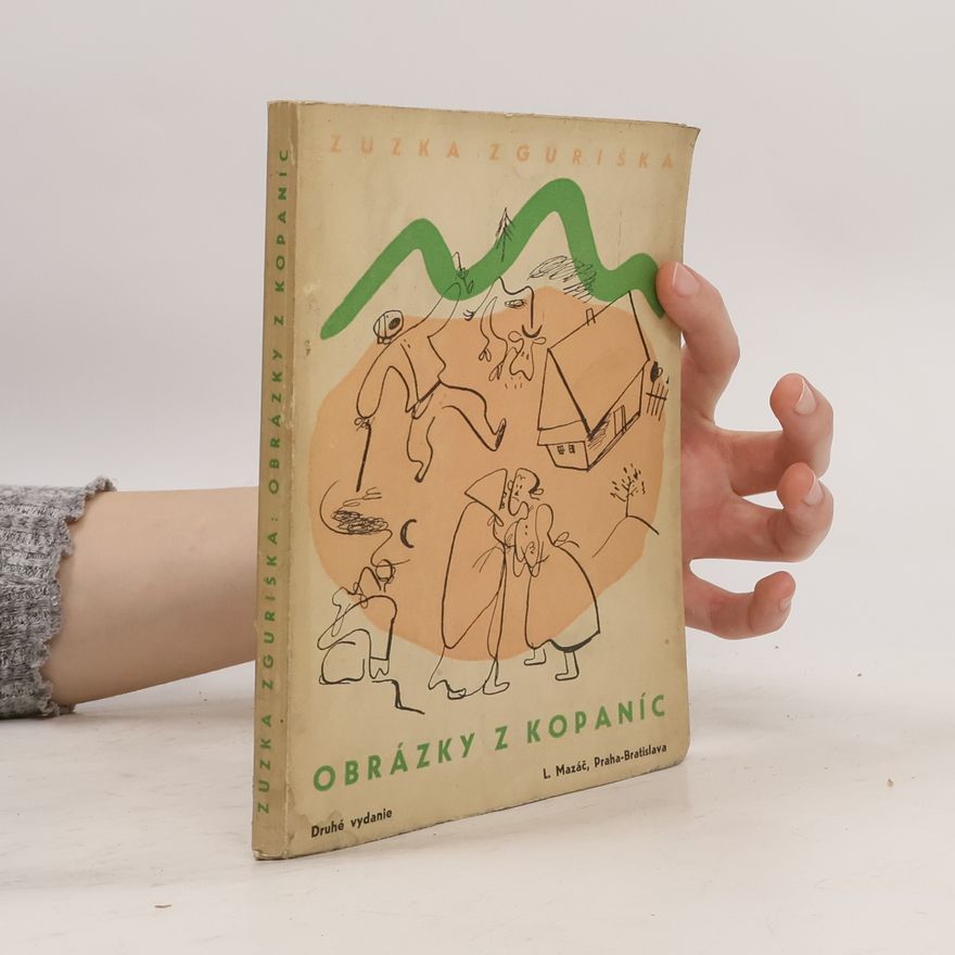 Zuzka Zguriška Obrázky z Kopanic