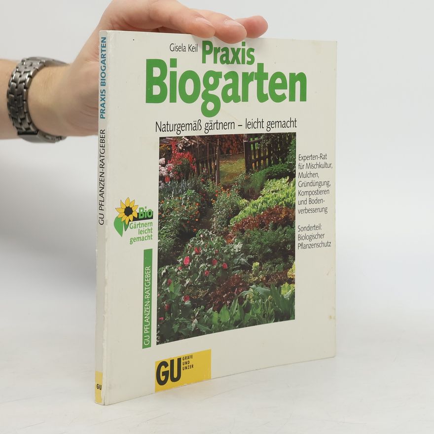 Keil Gisela Praxis Biogarten