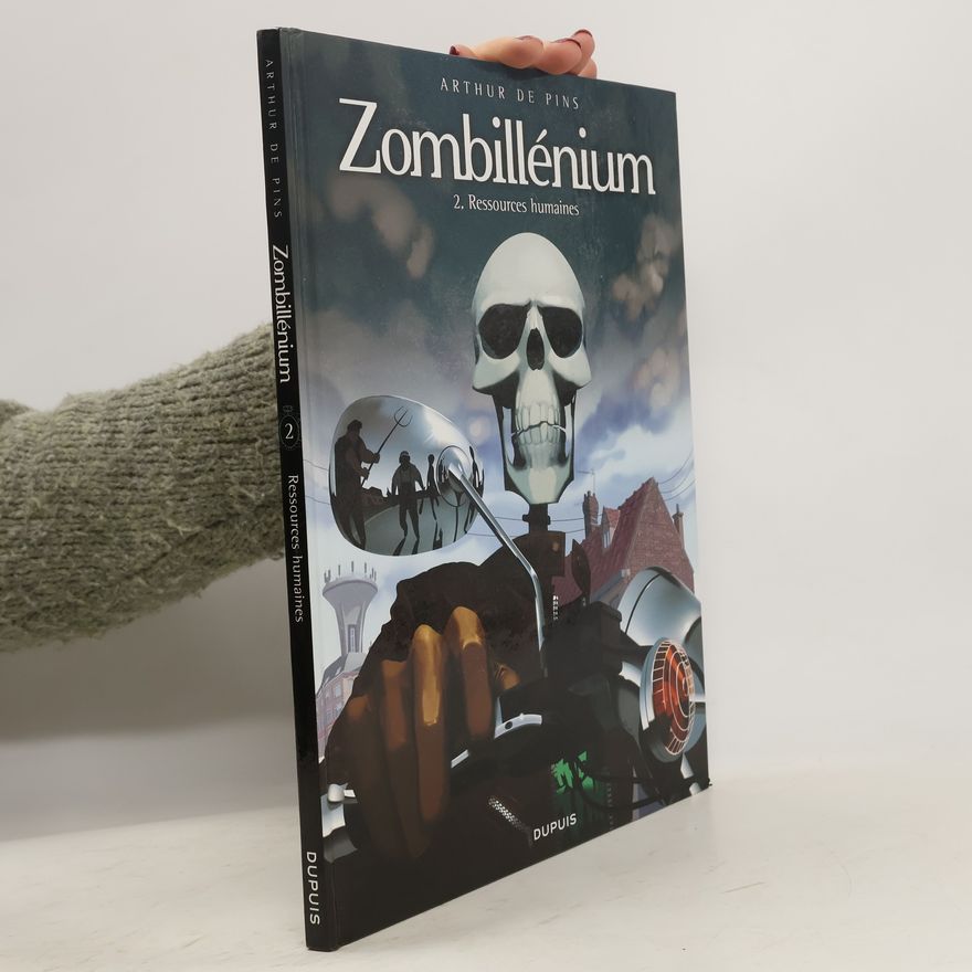 Arthur de Pins Zombillénium - 2: Ressources humaines
