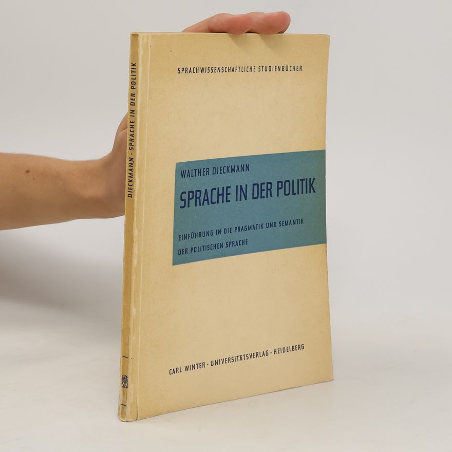 Walther Dieckmann Sprache in der Politik