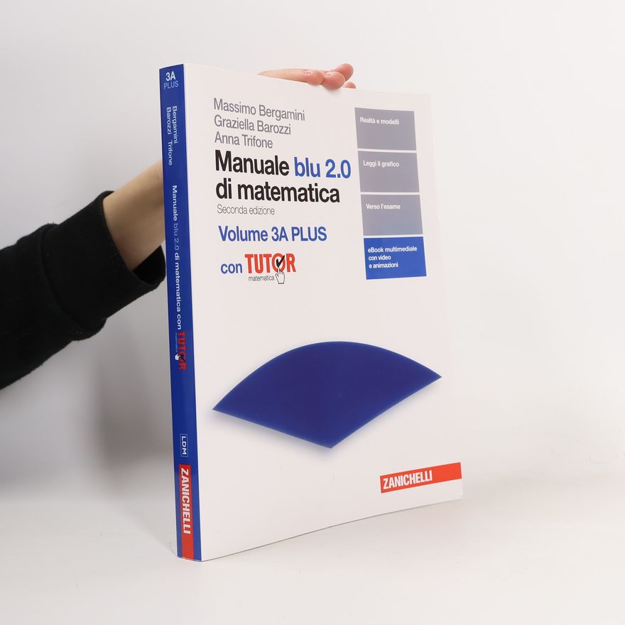 Graziella Barozzi Manuale blu 2.0 di matematica. 3B plus con tutor