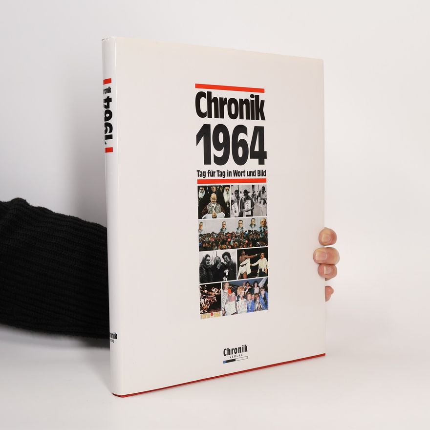 Jutta Lemcke Chronik 1964. Tag für Tag in Wort und Bild