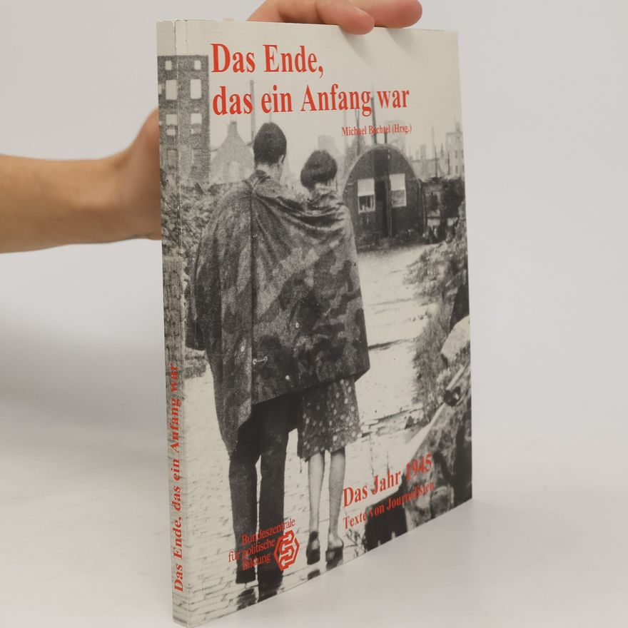 Michael Bechtel Das Ende, das ein Anfang war
