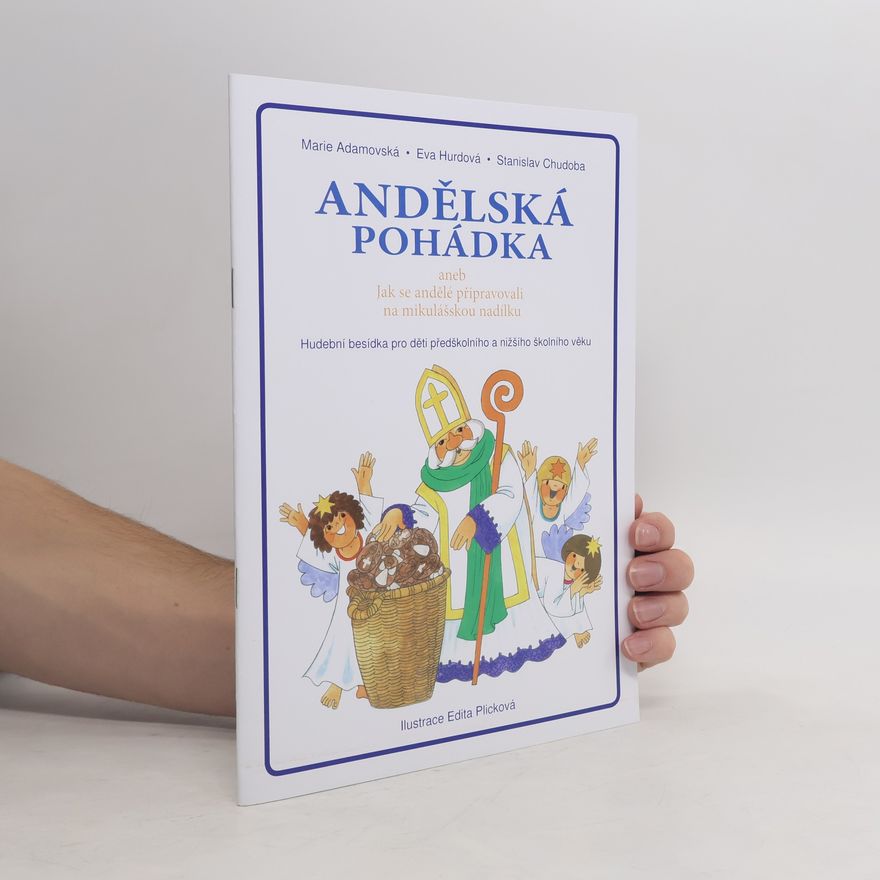 Stanislav Chudoba Andělská pohádka, aneb, Jak se andělé připravovali na mikulášskou nadílku