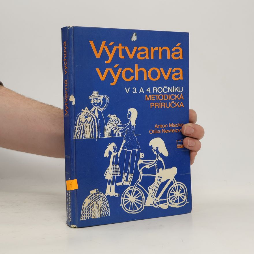 Otília Nevřelová Výtvarná výchova v 3. a 4. ročníku