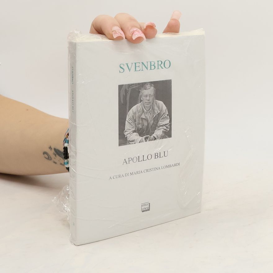 Jesper Svenbro Apollo blu. Testo svedese a fronte