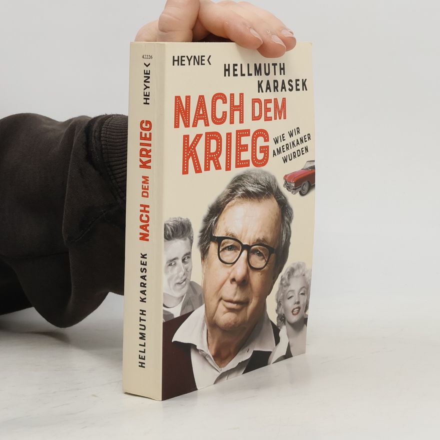 Hellmuth Karasek Nach dem Krieg