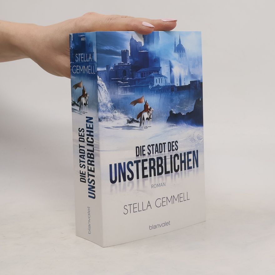 Stella Gemmell Die Stadt des Unsterblichen