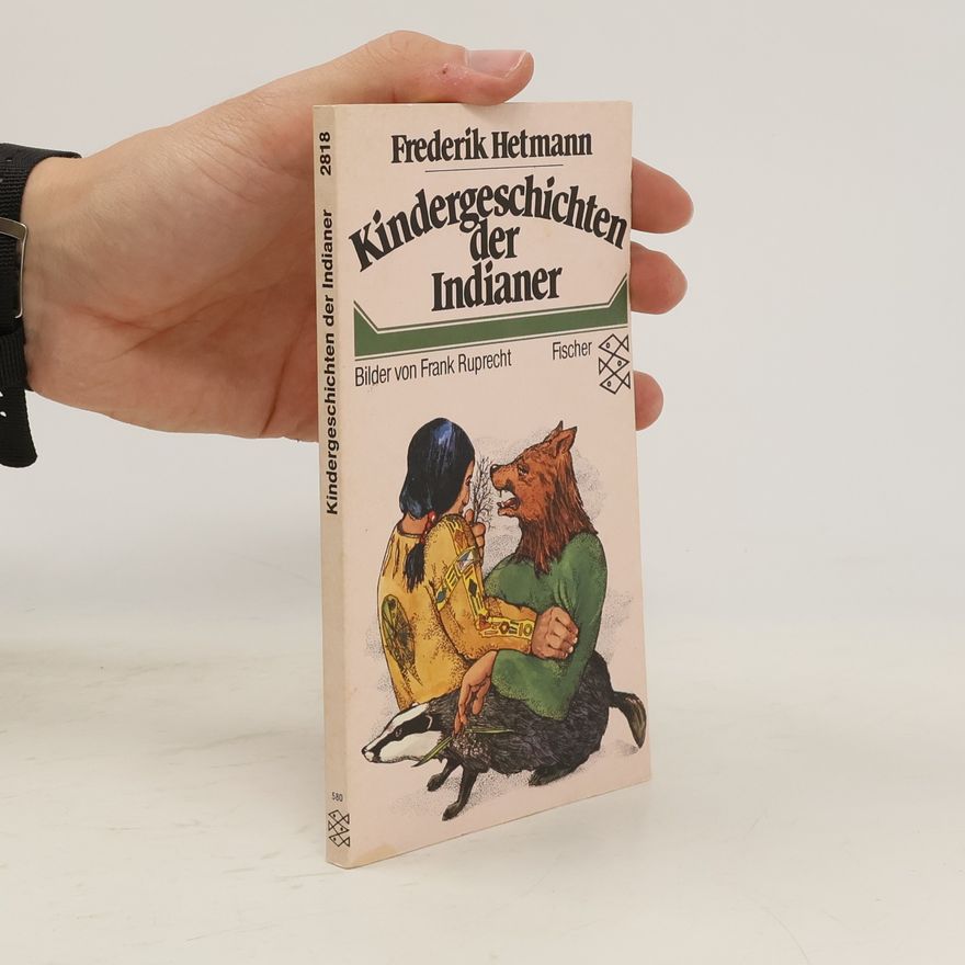 Hans-Christian Kirsch Kindergeschichten der Indianer