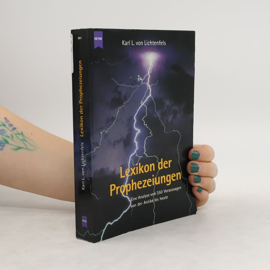 Karl Leopold Lichtenfels Lexikon der Prophezeiungen