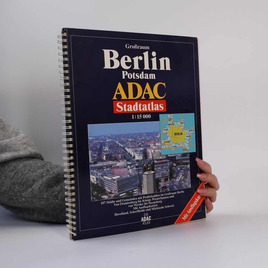 ADAC Verlag ADAC Stadtatlas Großraum Berlin / Potsdam 1 : 15 000.