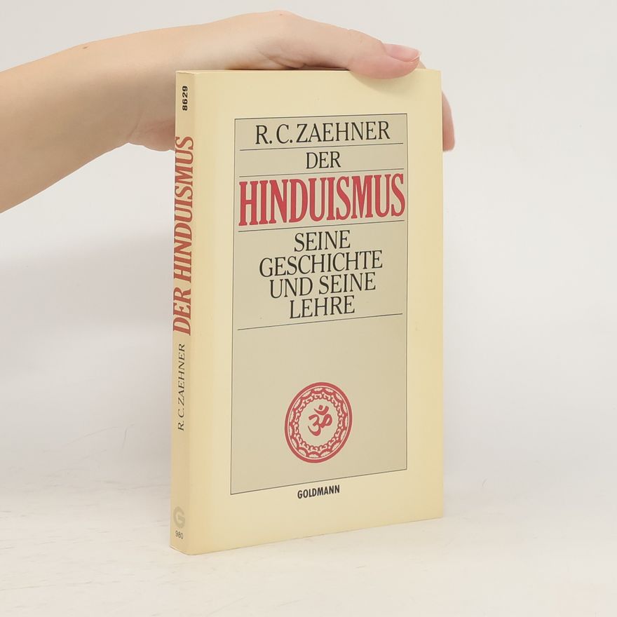 Robert Charles Zaehner Der Hinduismus