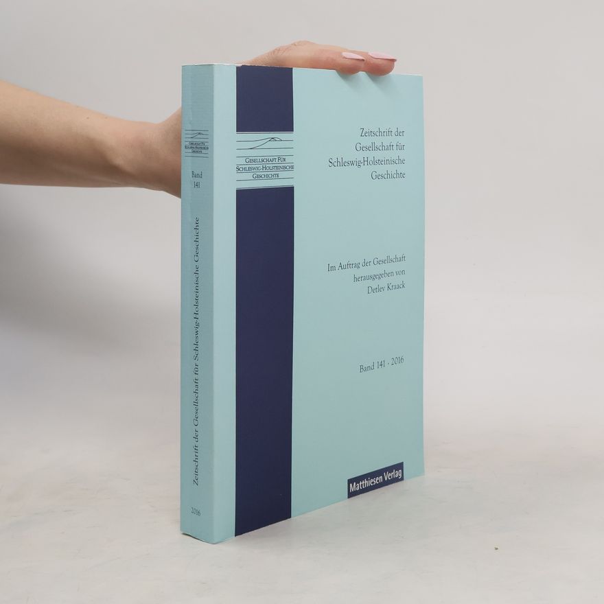 Various authors Zeitschrift der Gesellschaft für Schleswig-Holsteinische Geschichte. Bd.141