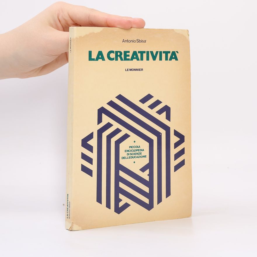 Antonio Sbisa La creativita