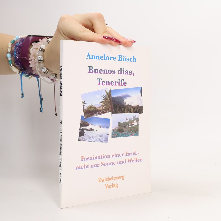 Annelore Bösch Buenas dias, Tenerife