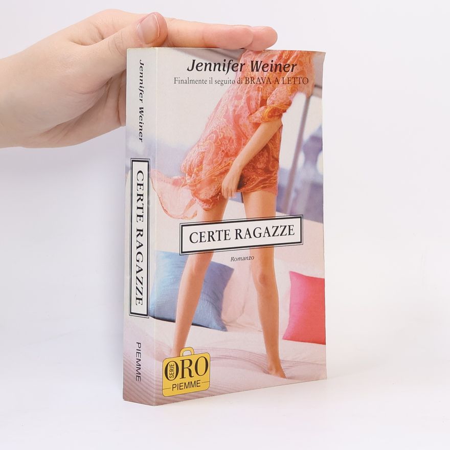 Jennifer Weiner Certe ragazze