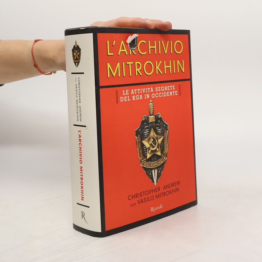 Vasilij Nikitič Mitrohin L'archivio Mitrokhin