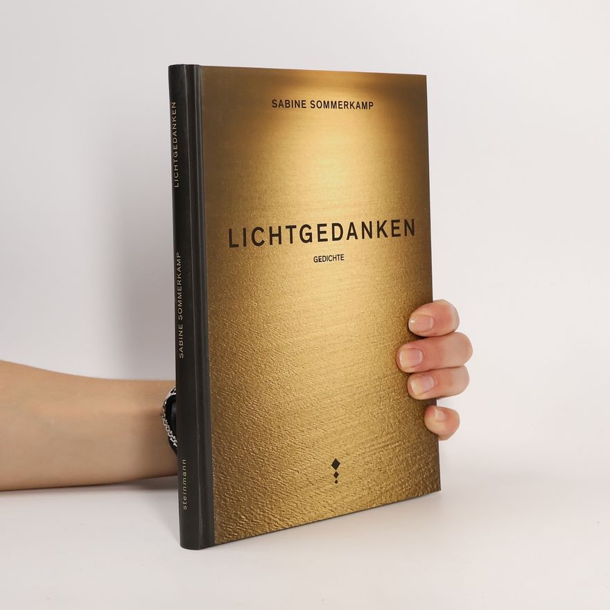 Sabine Sommerkamp Lichtgedanken