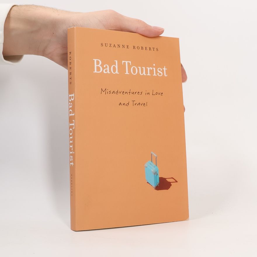 Suzanne Staunton Bad Tourist