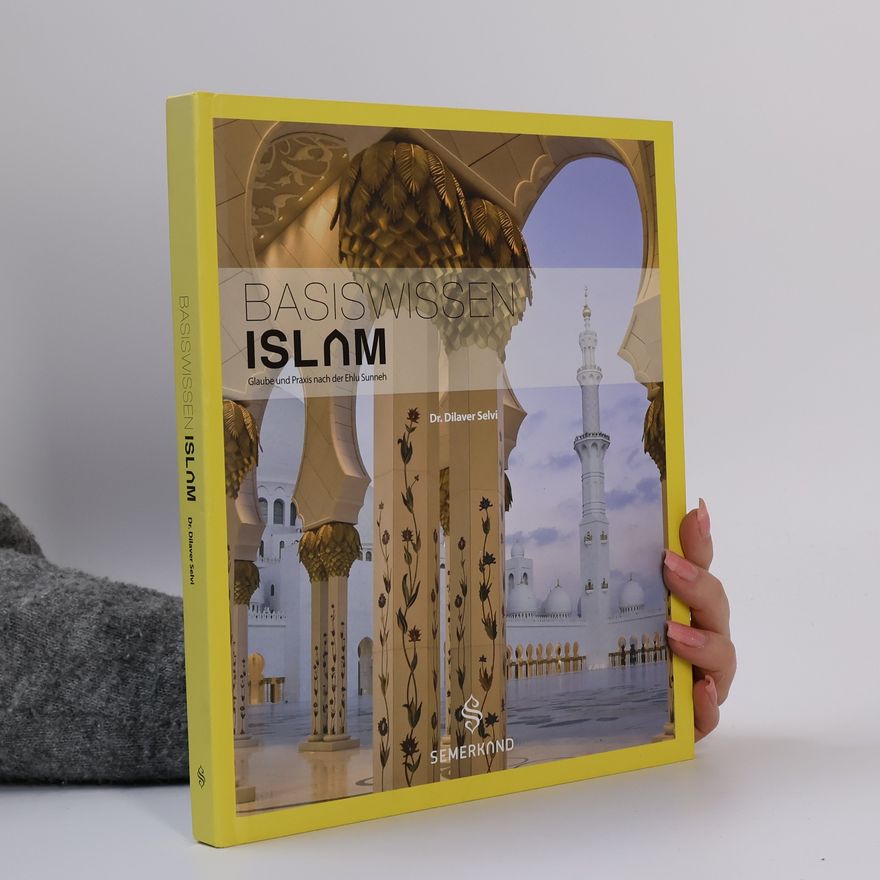 Dilaver Selvi Basiswissen ISLAM