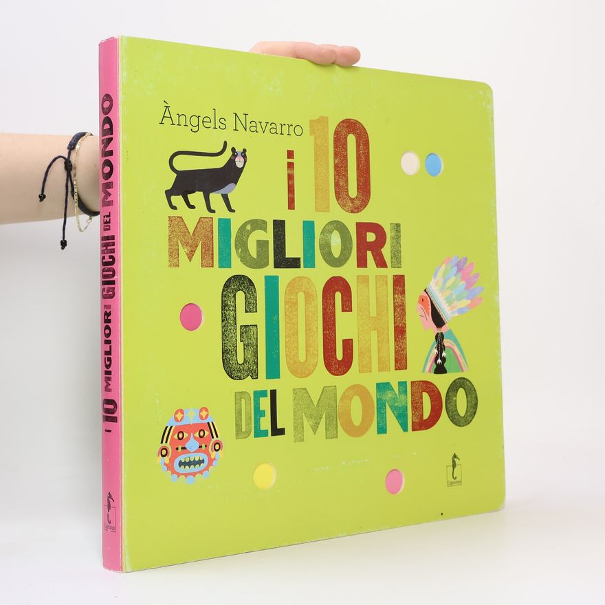 Àngels Navarro I 10 migliori giochi del mondo