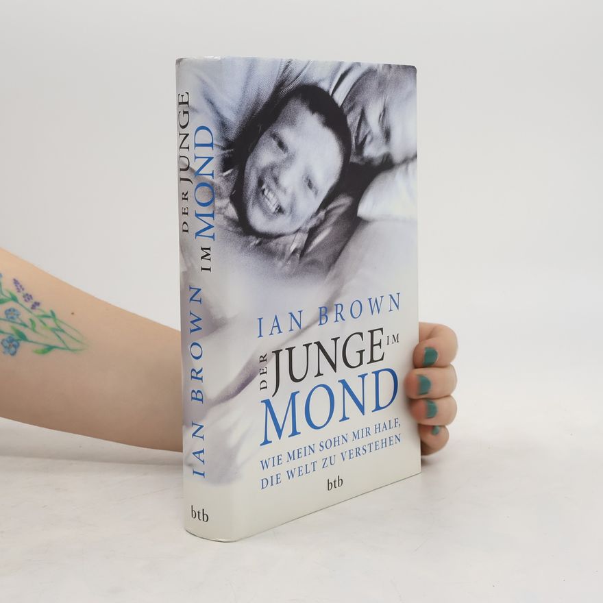 Ian Brown Der Junge im Mond