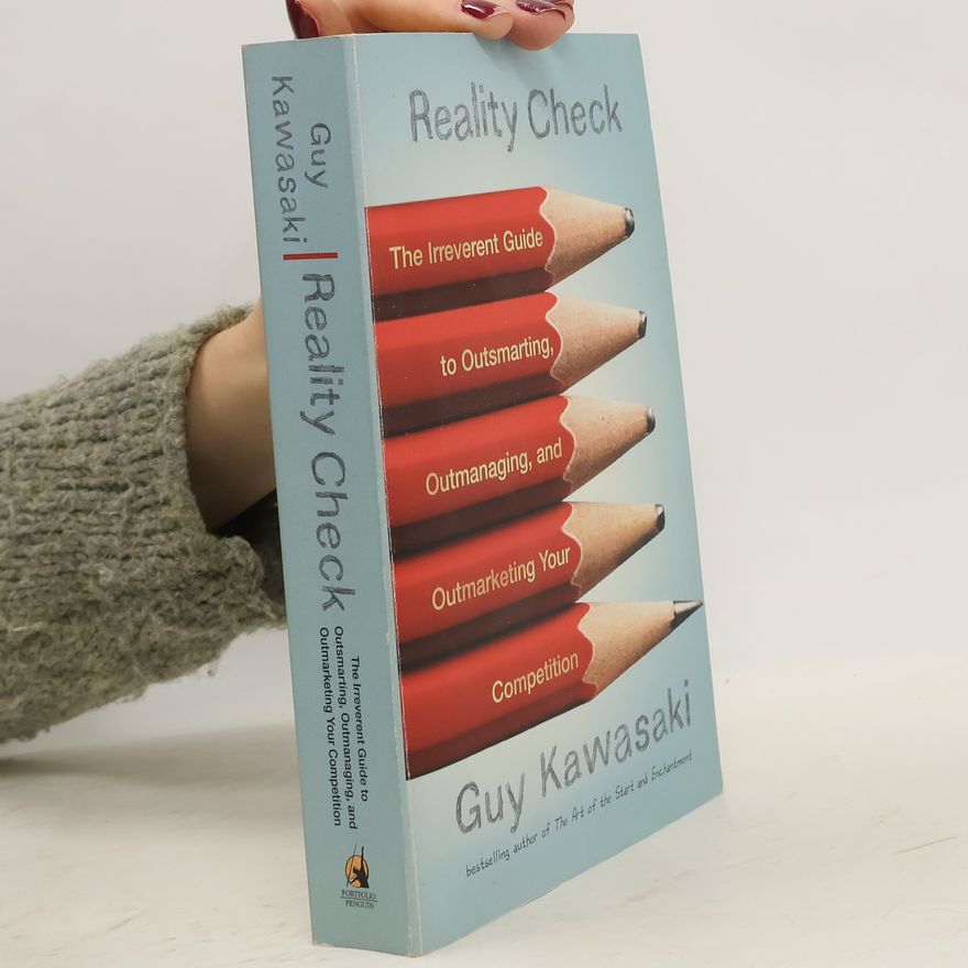 Guy Kawasaki Reality Check