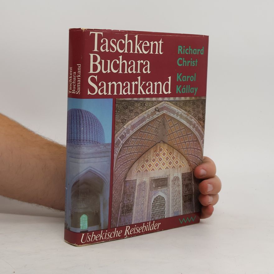Richard Christ Taschkent Buchara Samarkand