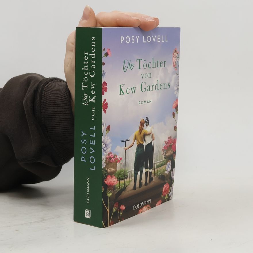 Posy Lovell Die Töchter von Kew Gardens