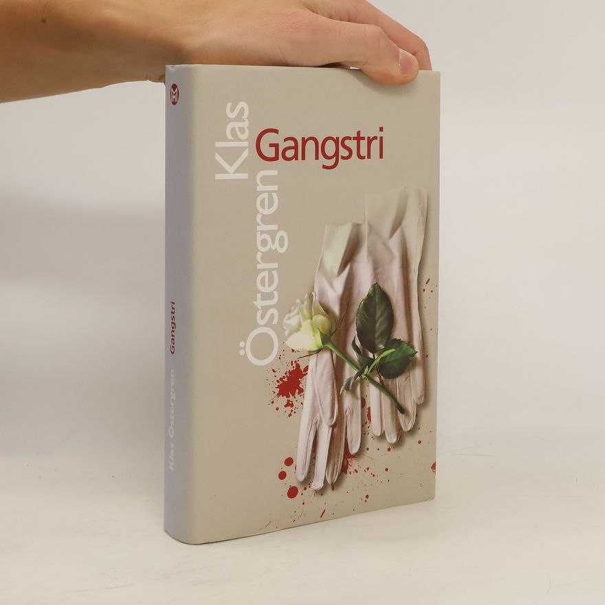Klas Östergren Gangstri