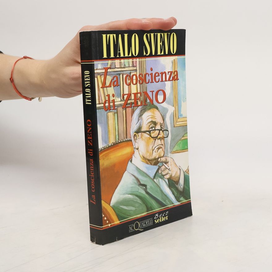Italo Svevo La coscienza di Zeno