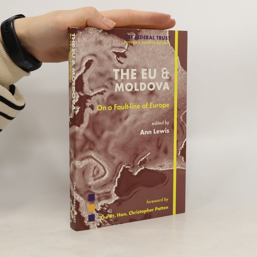 Ann Lewis The EU & Moldova