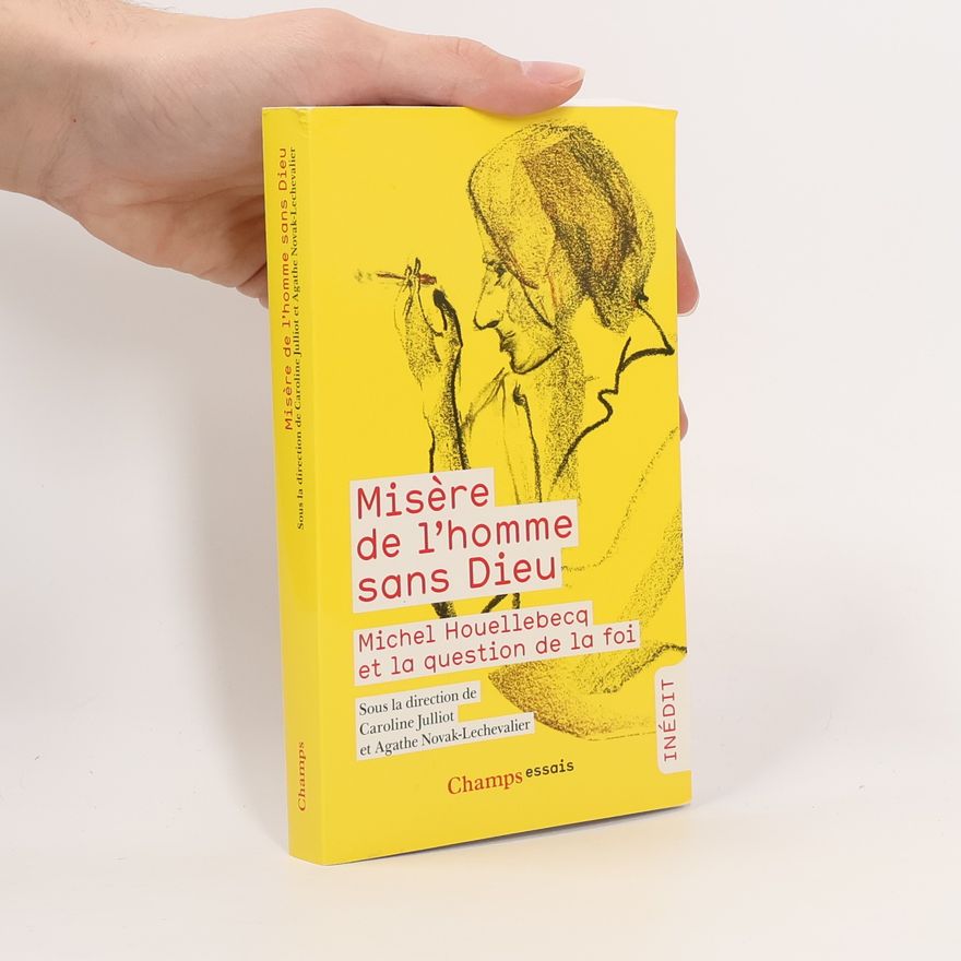 Caroline Julliot Champs essais: Misère de l'homme sans Dieu