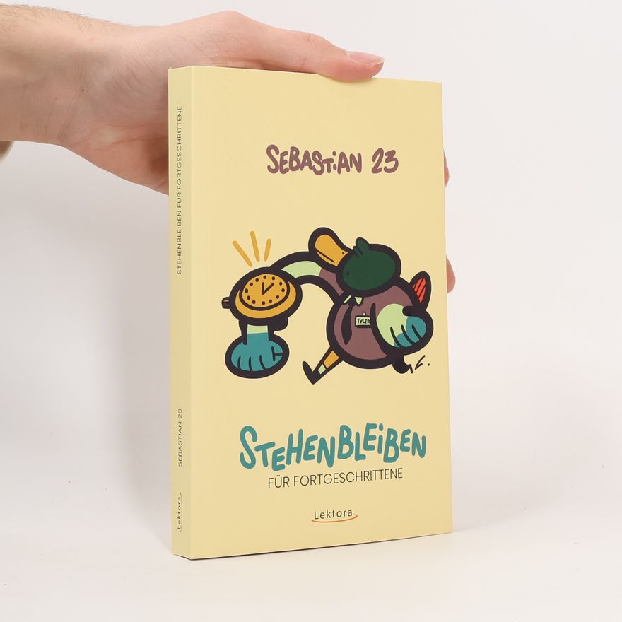 Sebastian 23 Stehenbleiben für Fortgeschrittene