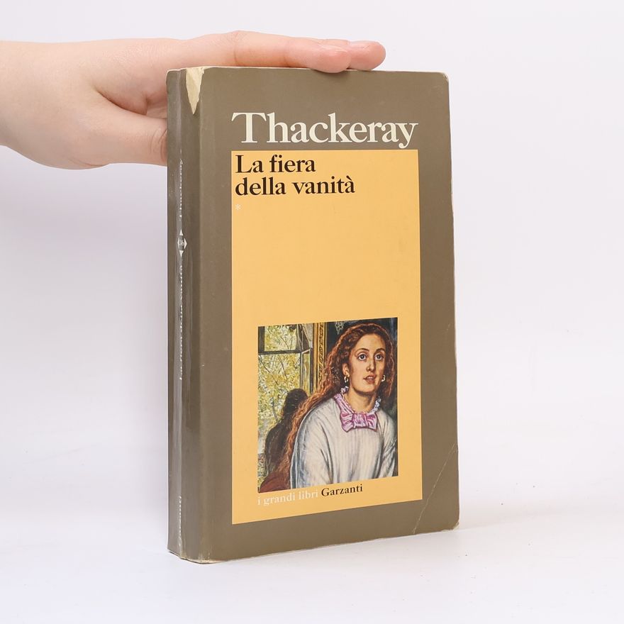 William Makepeace Thackeray La fiera delle vanità