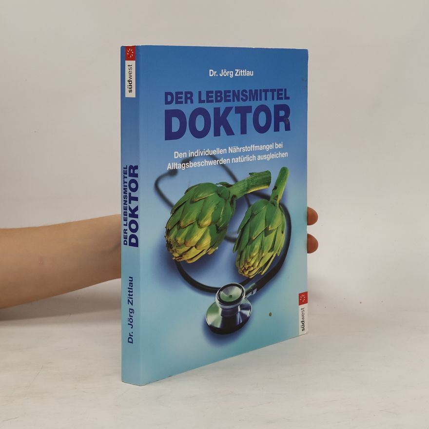Jörg Zittlau Der Lebensmitteldoktor