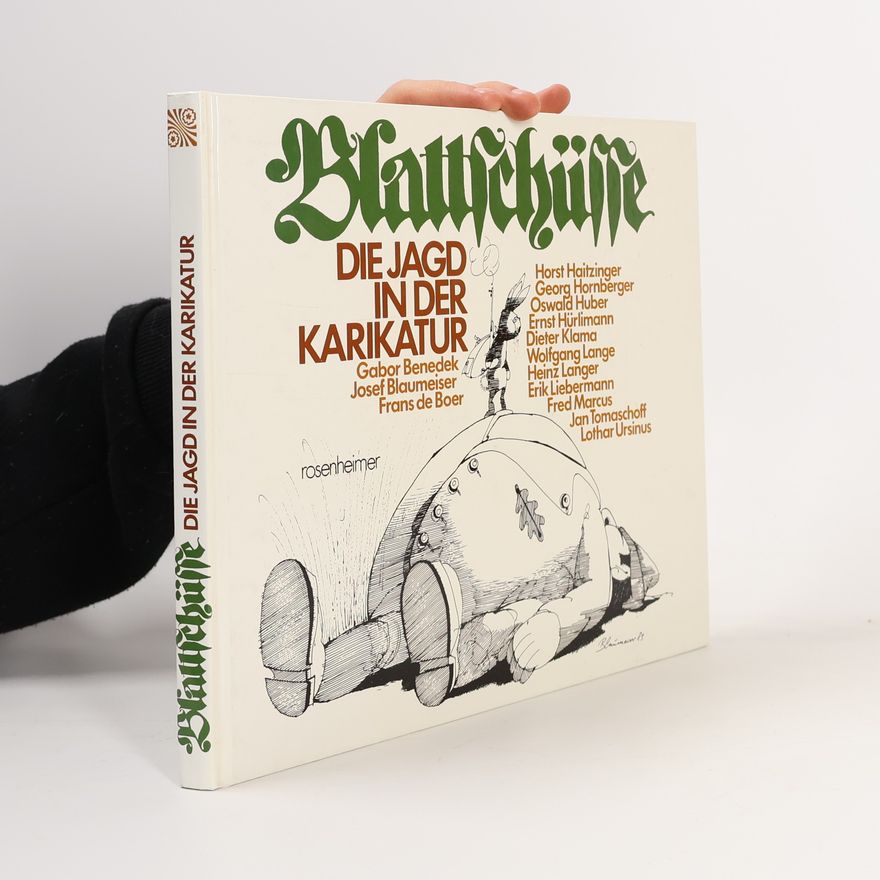 Josef Blaumeiser Blattschüsse