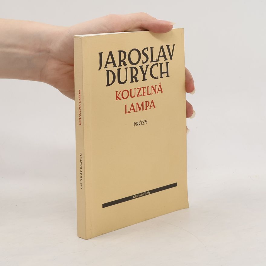 Jaroslav Durych Kouzelná lampa