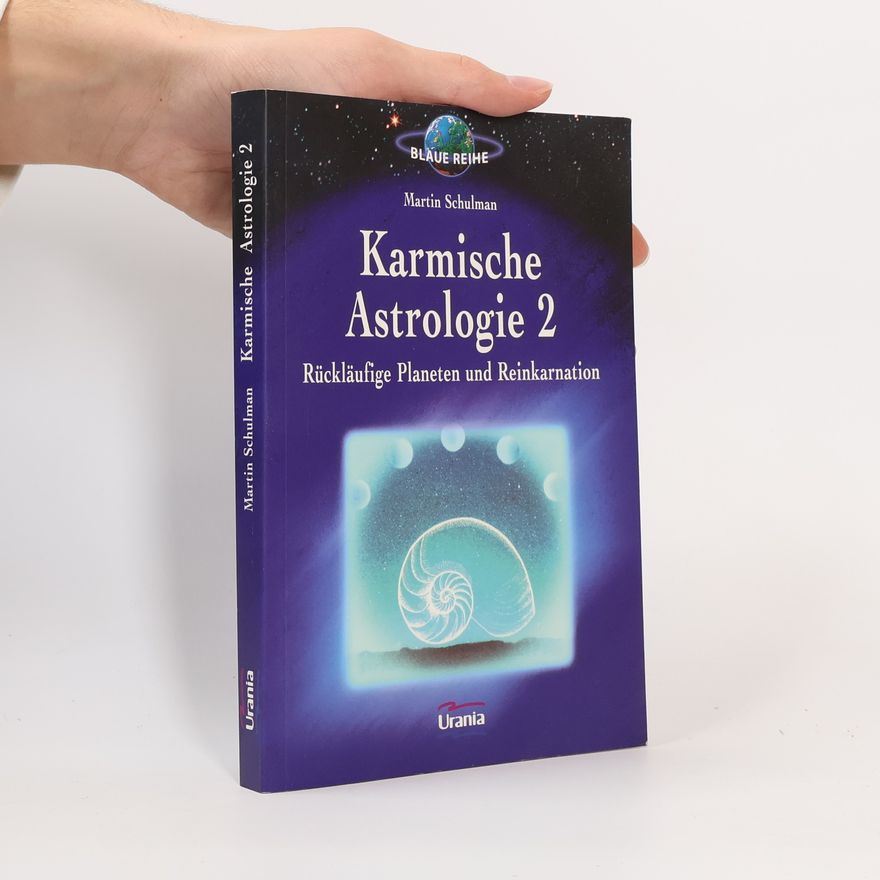Clark Stillmann Rückläufige Planeten und Reinkarnation