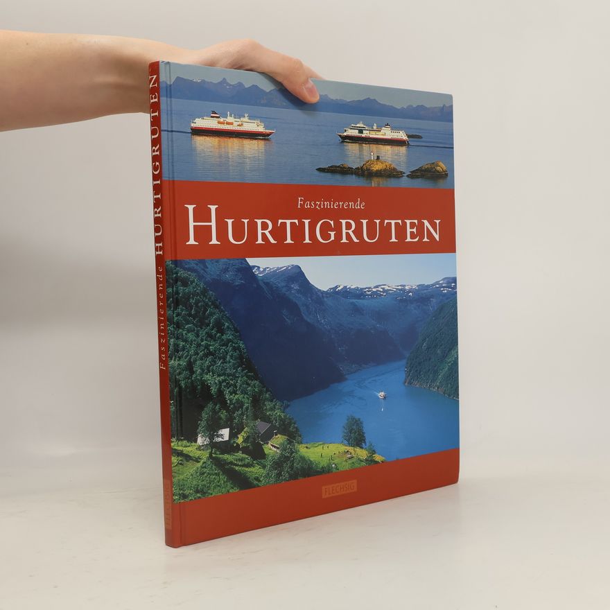 Kai-Uwe Küchler Faszinierende Hurtigruten