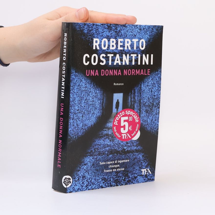 Roberto Costantini Una donna normale