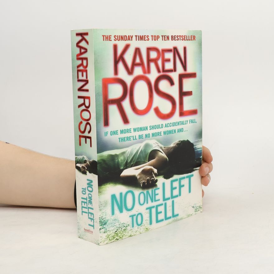 Karen Rose No One Left to Tell