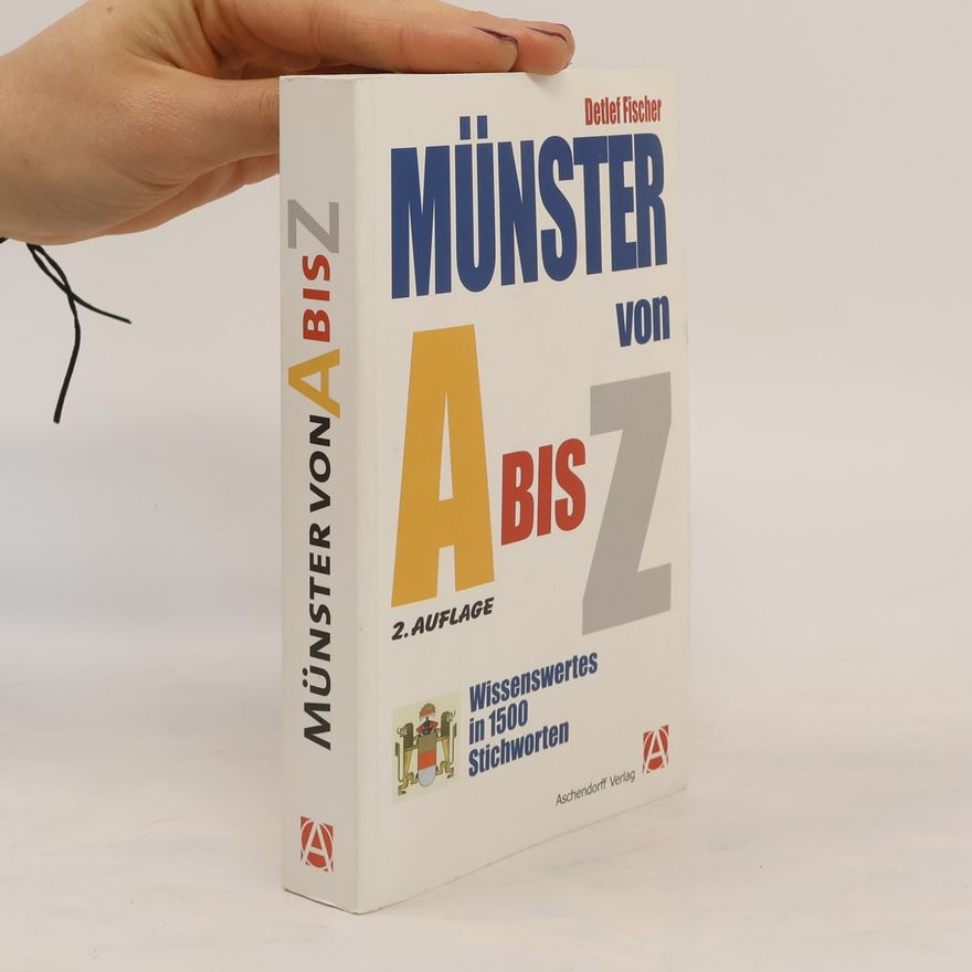 Detlef Fischer Münster von A bis Z
