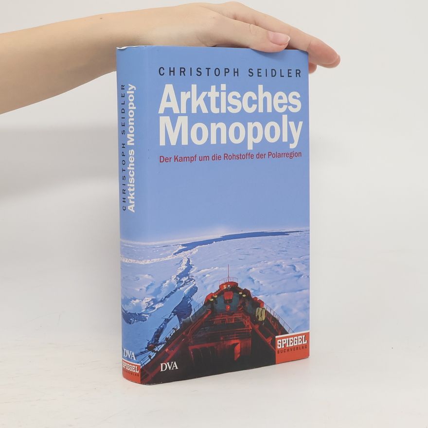 Christoph Seidler Arktisches Monopoly