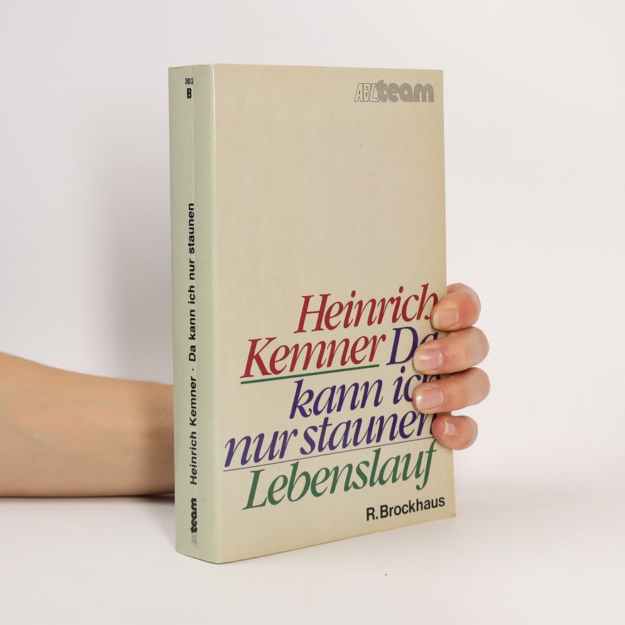 Heinrich Kemner Da kann ich nur staunen