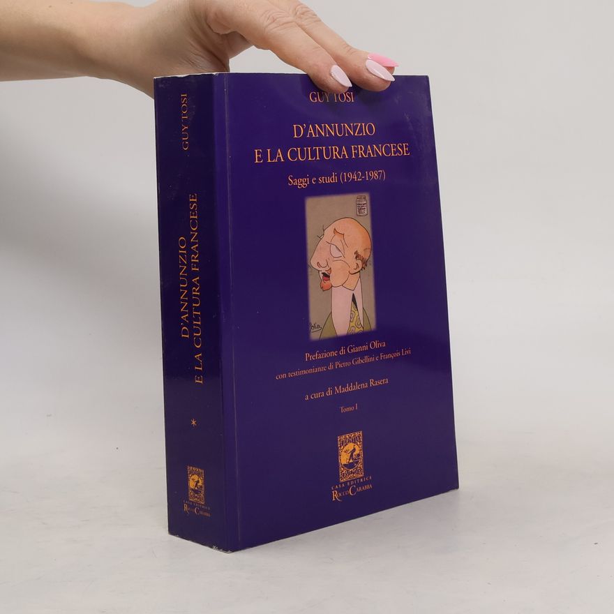 Guy Tosi D'Annunzio e la cultura francese