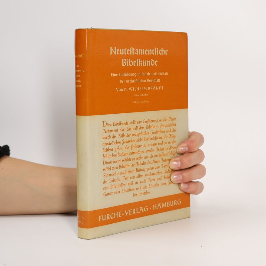 Wilhelm Brandt Neutestamentliche Bibelkunde