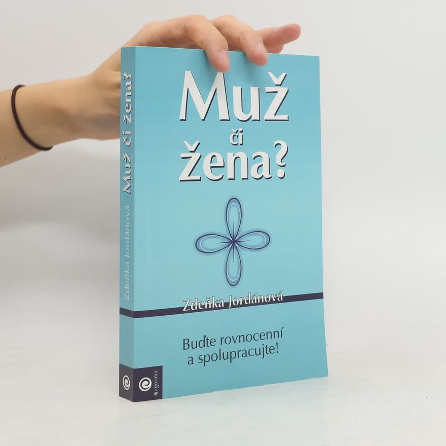 Zdeňka Jordánová Muž či žena?